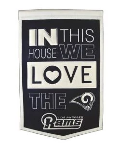 Winning Streak Catalog Los Angeles Rams- In This House We Love The Rams