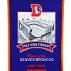 Winning Streak Denver Broncos Mile High Stadium Banner Catalog
